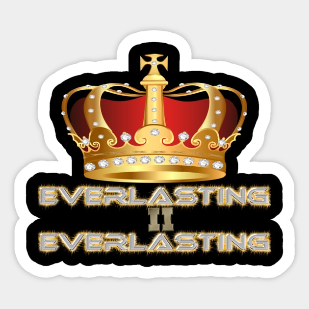 God Reigns from Everlasting to Everlasting Sticker by MotiVVaTTi